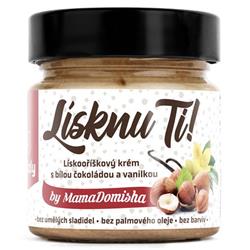 GRIZLY Lískooříškový krém Lísknu ti by MamaDomisha, 250 g