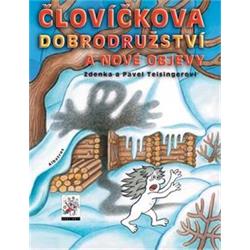 Kniha Človíčkova dobrodružství a nové objevy