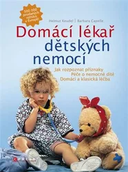 Kniha Domácí lékař dětských nemocí Příznaky, léčba, prevence