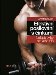 Kniha Efektivní posilování s činkami