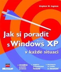 Kniha Jak si poradit s Windows XP v každé situaci
