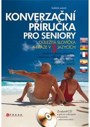Kniha Konverzační příručka pro seniory důležitá slovíčka a fráze v 5 jazycích