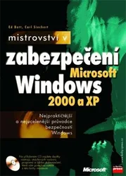 Kniha Mistrovství v zabezpečení Microsoft Windows 2000 a XP