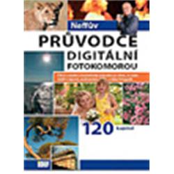 Kniha Neffův průvodce digitální fotokomorou