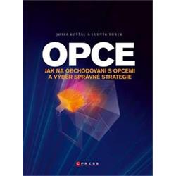 Kniha Opce Jak na obchodování s opcemi a výběr správné strategie