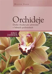Kniha Orchideje Druhy vhodné pro pěstování v domácích podmínkách