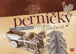 Kniha Perníčky - výroba a zdobení