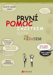 Kniha První pomoc zážitkem podle kurzu ZDrSEM