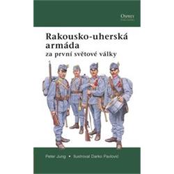 Kniha Rakousko-uherská armáda za první světové války 