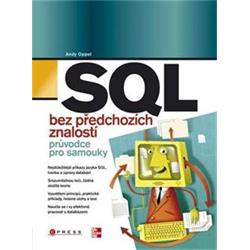 Kniha SQL bez předchozích znalostí - Průvodce pro samouky