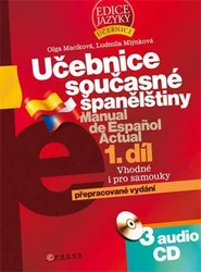 Kniha Učebnice současné španělštiny 1. díl + 3 audio CD Manual de Espaňol Actual