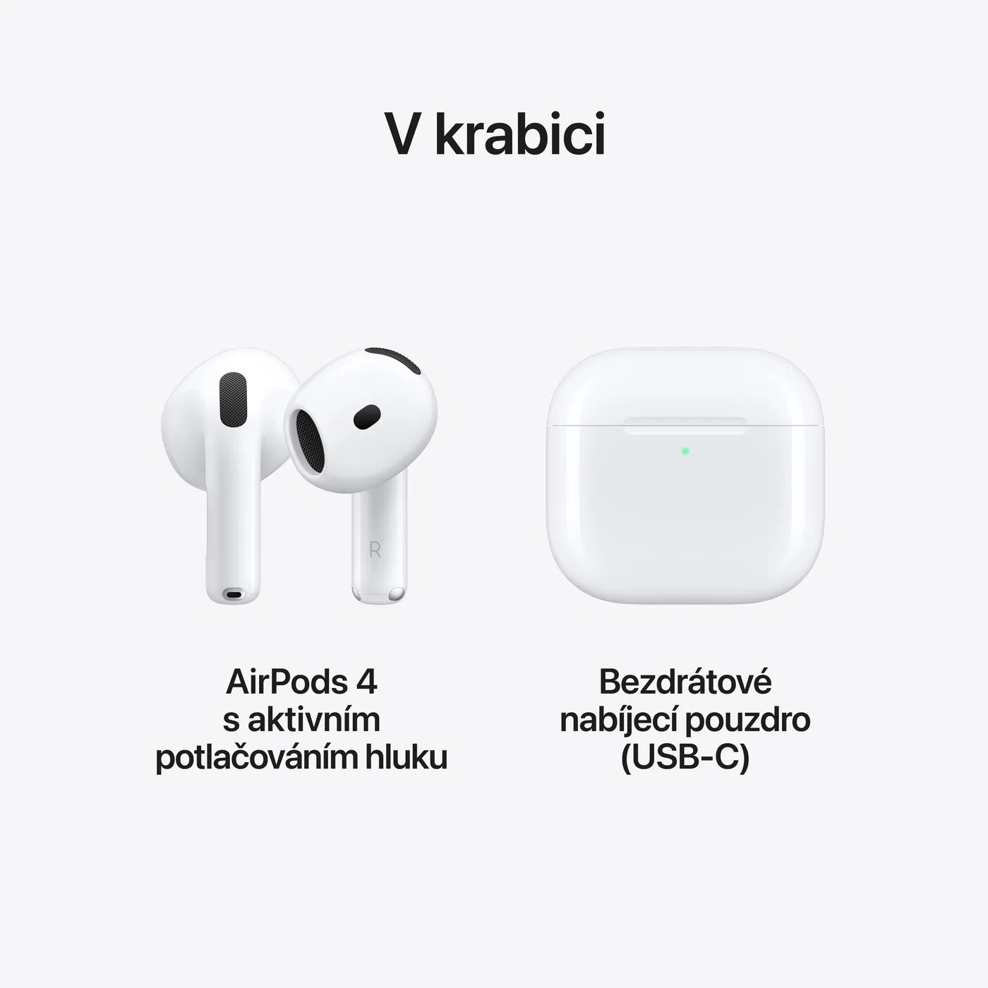 Slúchadlá Apple AirPods 4 s aktívnym potláčaním hluku (ANC)